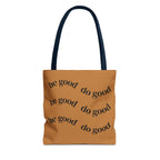 Cheerful Tote Bag for Everyday Goodness, Eco-Friendly Carryall, Motivational Gift, Summer Vibe, Fun Accessory