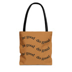 Cheerful Tote Bag for Everyday Goodness, Eco-Friendly Carryall, Motivational Gift, Summer Vibe, Fun Accessory
