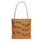 Cheerful Tote Bag for Everyday Goodness, Eco-Friendly Carryall, Motivational Gift, Summer Vibe, Fun Accessory