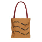Cheerful Tote Bag for Everyday Goodness, Eco-Friendly Carryall, Motivational Gift, Summer Vibe, Fun Accessory